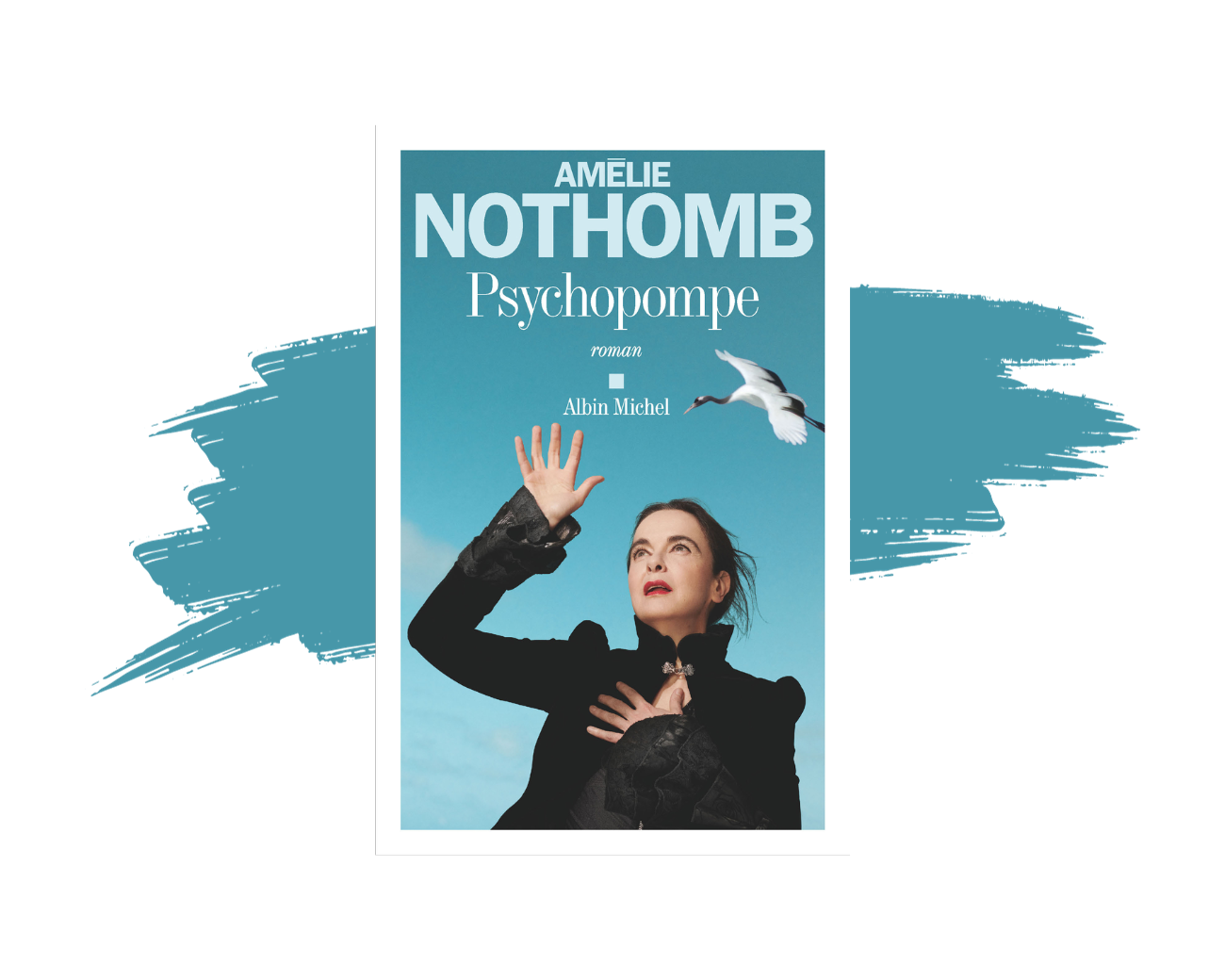 Le roman "Psychopompe" d'Amélie Nothomb